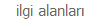 ilgi alanlar�